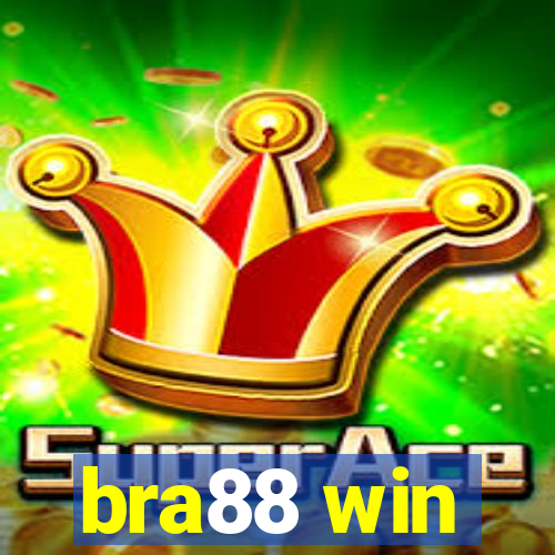 bra88 win